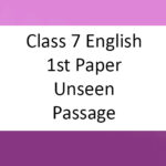 Class 7 English 1st Paper Unseen Passage