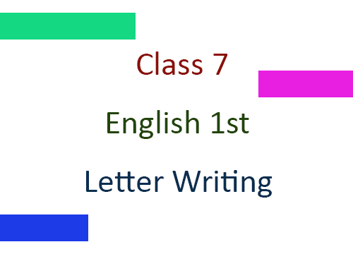 Class 7 paragraph writing English 1st paper